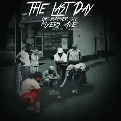 The Last Day of Summer on Myers Ave by Mikehitzzondabeat album reviews, ratings, credits