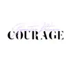 Courage - Single album lyrics, reviews, download