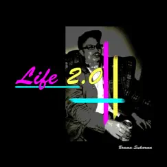 Life 2.0 - Single by Brama Sukarma album reviews, ratings, credits