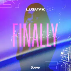 Finally - Single by Lu2Vyk album reviews, ratings, credits