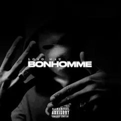 Bonhomme - Single by Lobo Mau album reviews, ratings, credits