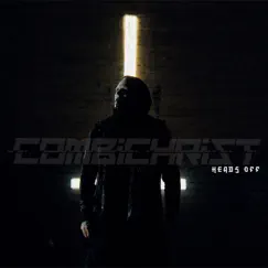 Heads Off - EP by Combichrist album reviews, ratings, credits