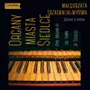 Organy miasta Siedlce Pipe Organs of the Town of Siedlce album lyrics, reviews, download