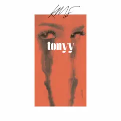 KMS - Single by Tonyy album reviews, ratings, credits