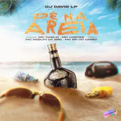 Pé na Areia (feat. Mc Dablio & Mc Cortez) Song Lyrics