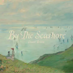 By the Seashore - Single by Piano House album reviews, ratings, credits