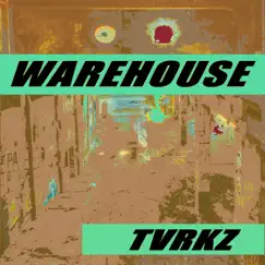 Warehouse Song Lyrics