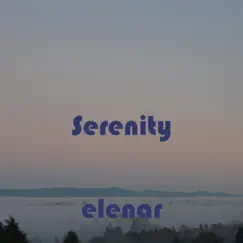 Serenity - Single by ELENAR album reviews, ratings, credits