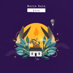 Aire - Single by María Ruiz album reviews, ratings, credits