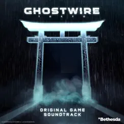 Ghostwire:Tokyo Song Lyrics