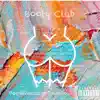 Booty club (0so,Keeceybaby,Dspaid) - Single album lyrics, reviews, download