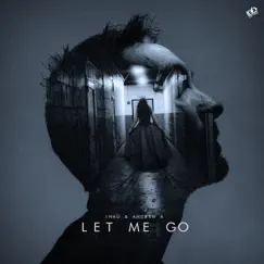 Let Me Go Song Lyrics