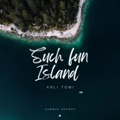 Such Fun Island Song Lyrics