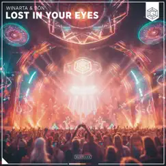Lost In Your Eyes - Single by WINARTA & BÔN album reviews, ratings, credits