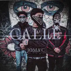 Calle - Single by Joma C album reviews, ratings, credits
