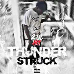 Thunderstruck - Single by 2Lil Hot album reviews, ratings, credits