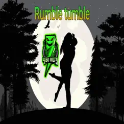 Rumble Tumble - Single by Vag-a-bond album reviews, ratings, credits