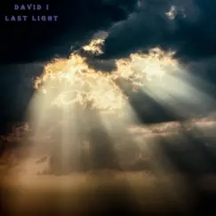 Last Light - EP by David I album reviews, ratings, credits