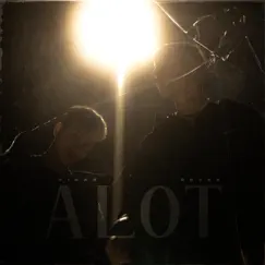 ALOT (feat. Blvck Reyes) - Single by Vicar album reviews, ratings, credits