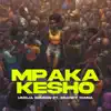 Mpaka Kesho - Single album lyrics, reviews, download