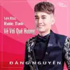Liên Khúc Rước Tình Về Với Quê Hương album lyrics, reviews, download