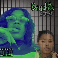 Benefits - Single by Tay-K-RU album reviews, ratings, credits