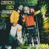 Niuna Sin Dary - Single album lyrics, reviews, download