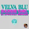 Barbie Girl (DJ Afrowax Remixes) album lyrics, reviews, download
