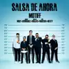 Salsa de Ahora (feat. Jimmy Rodriguez, Ronald Borjas & Nesty) - Single album lyrics, reviews, download
