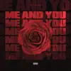 Me and You - Single album lyrics, reviews, download