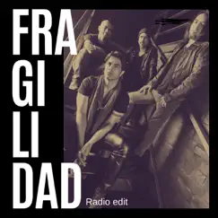 Fragilidad (RadioEdit) Song Lyrics