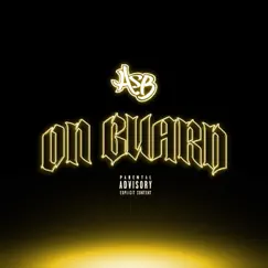 On Guard - Single by ASB album reviews, ratings, credits
