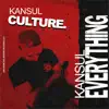 Kansul Everything album lyrics, reviews, download