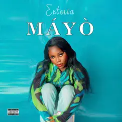 Máyò - Single by Exteria album reviews, ratings, credits