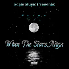 When the Stars Align by 4eign Flo album reviews, ratings, credits