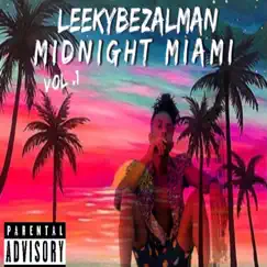 Midnight Miami by Leeky Bezalman album reviews, ratings, credits