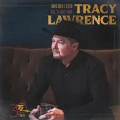 Hindsight 2020, Vol. 3: Angelina by Tracy Lawrence album reviews, ratings, credits
