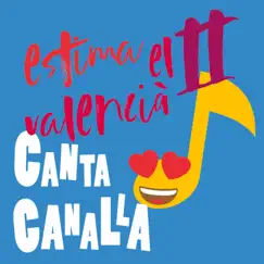 Estima el valencià II by Canta Canalla album reviews, ratings, credits