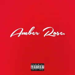 Amber Rose - Single by A-Reece album reviews, ratings, credits