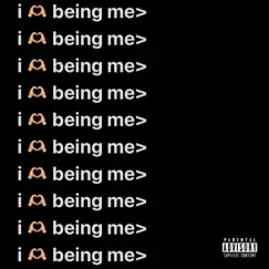 I <3 Being Me Song Lyrics