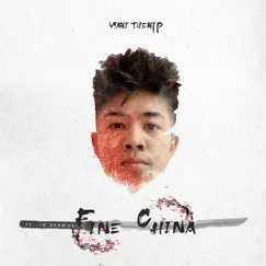 Fine China - Single by YakiTheKid album reviews, ratings, credits