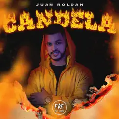 Candela - Single by Juan Roldan & Juan Tunix album reviews, ratings, credits