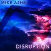 Disruption - Single album lyrics, reviews, download