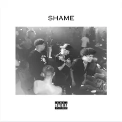 Shame - Single by Spïnoza album reviews, ratings, credits