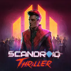 Thriller - Single by Scandroid album reviews, ratings, credits