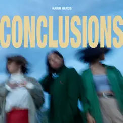 Conclusions (feat. Suburban Dark) - Single by Haiku Hands album reviews, ratings, credits