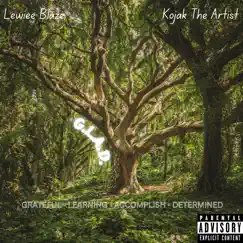 G.L.A.D. Song (feat. Kojak the Artist) - Single by Lewiee Blaze album reviews, ratings, credits