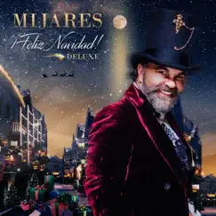 ¡Feliz Navidad! (Deluxe) by Mijares album reviews, ratings, credits