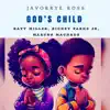 God's Child (feat. Marcus Machado) - Single album lyrics, reviews, download
