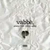 VABBE' (feat. Simon Adley) - Single album lyrics, reviews, download